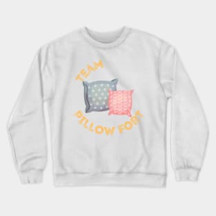 Team Pillow Fort Crewneck Sweatshirt